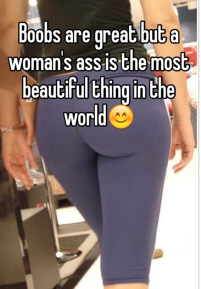 In The World Most Beautiful Ass
